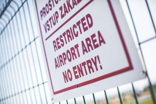 Restricted Airport Area Sign — No Entry!