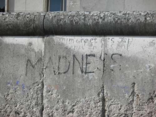 Berlin Wall Insanity