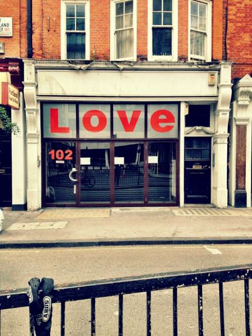 Shop Love Sign Message Street Road Urban London