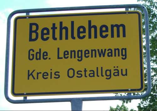 Town Sign Allgäu Germany Bethlehem Lengenwang