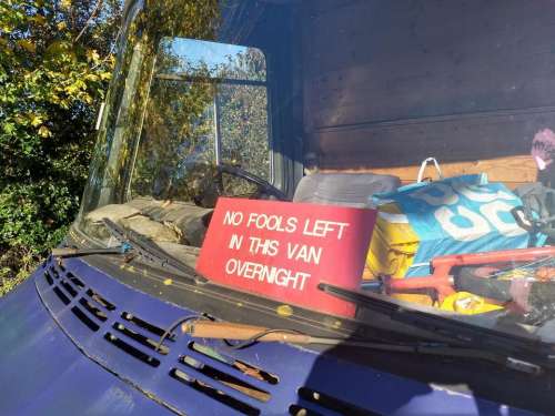 no fools left in this van overnight funny sign