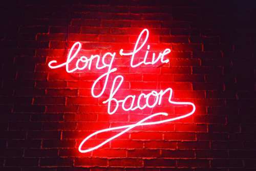 Long Live Bacon Neon Sign Free Photo