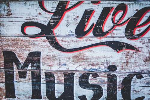 Live Music Rustic Sign Free Photo