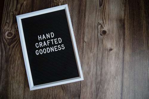 Handcrafted Goodness Sign Photo