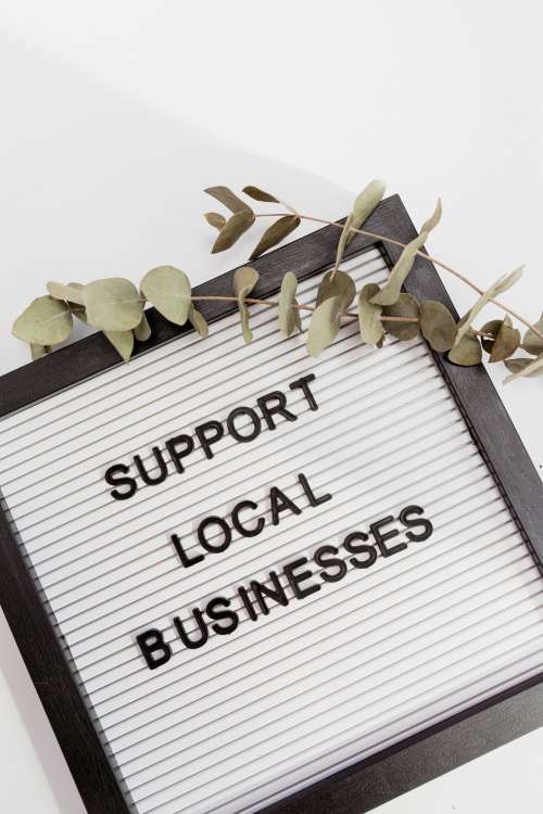 Support Local Businesses Sign Photo